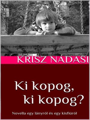 cover image of Ki kopog, ki kopog?